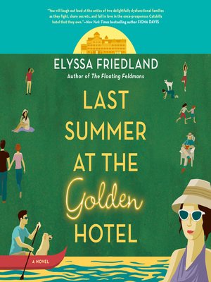 cover image of Last Summer at the Golden Hotel